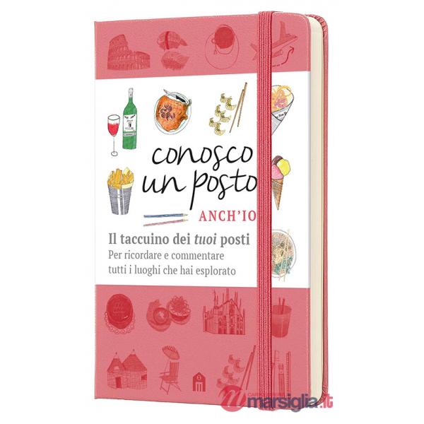Conosco un posto. Anch'io. Il taccuino dei «tuoi» posti per ricordare e commentare tutti i luoghi che hai esplorato