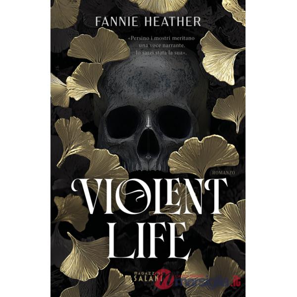 Violent life