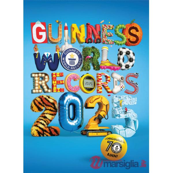 Guinness World Records 2025. Ediz. italiana