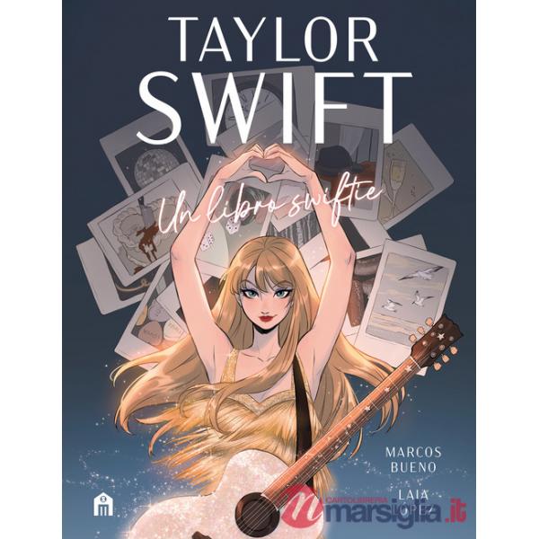 Taylor Swift. Un libro swiftie