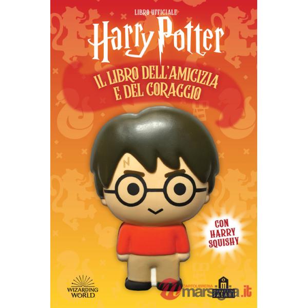 Harry Potter. Il libro dell'amicizia e del coraggio