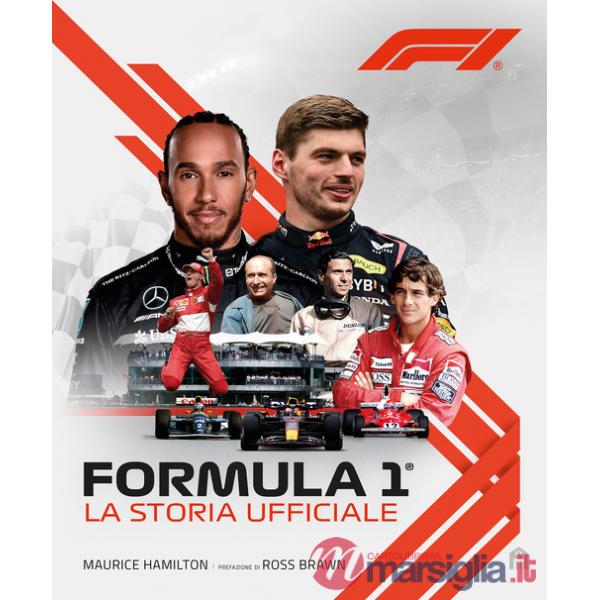 Formula 1. La storia ufficiale