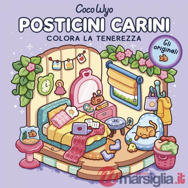 Posticini carini. Libro da colorare per tutte le età. Gli originali Coco Wyo