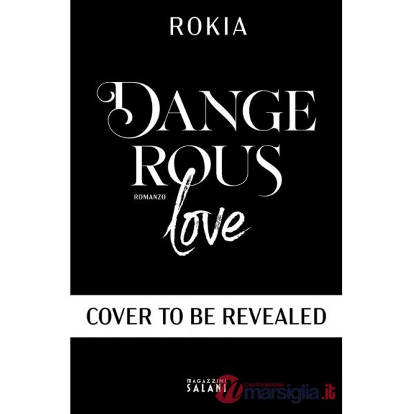Dangerous Love