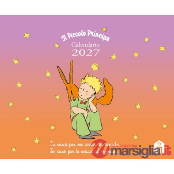 Piccolo Principe. Calendario da tavolo 2027 (Il)