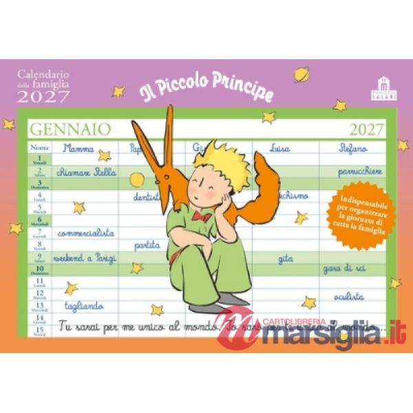 Piccolo Principe. Calendario della famiglia 2027 (Il)