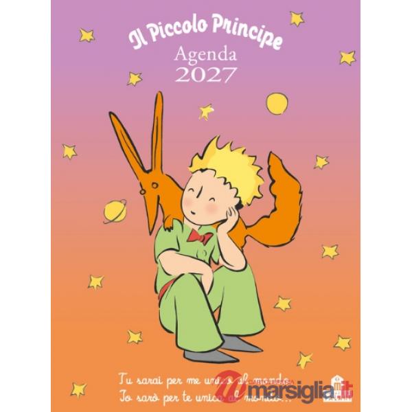 Piccolo Principe. Agenda 2027 (Il)
