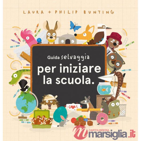 Guida selvaggia per iniziare la scuola