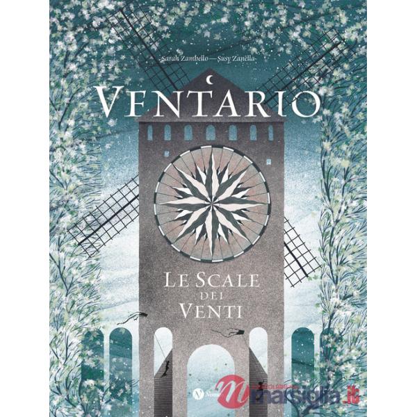 Ventario. Le scale dei venti. Nuova ediz.