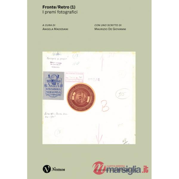 Fronte/Retro 1. I premi fotografici. Ediz. illustrata