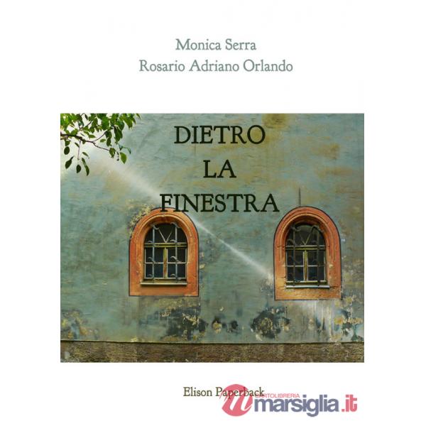Dietro la finestra