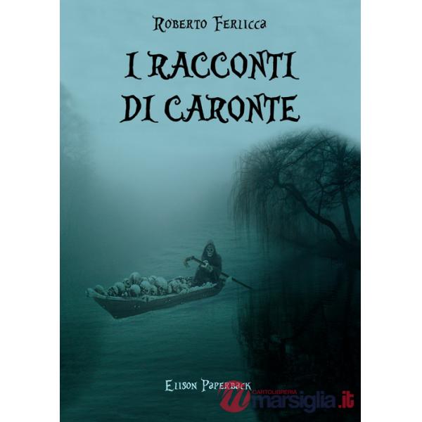 Racconti di Caronte (I)