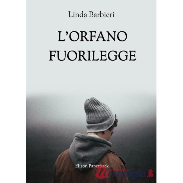 Orfano fuorilegge (L')