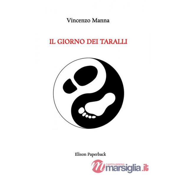 Giorno dei taralli (Il)