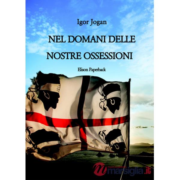 Nel domani delle nostre ossessioni
