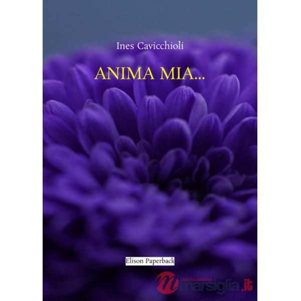 Anima mia...