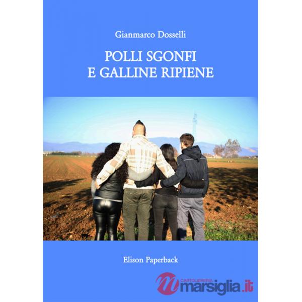 Polli sgonfi e galline ripiene