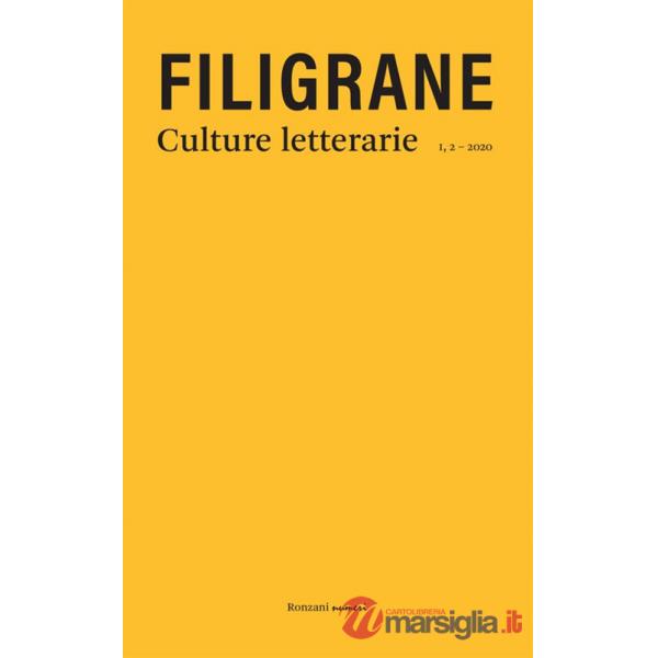 Filigrane. Culture letterarie (2020). Vol. 2: Traduzioni e tradimenti