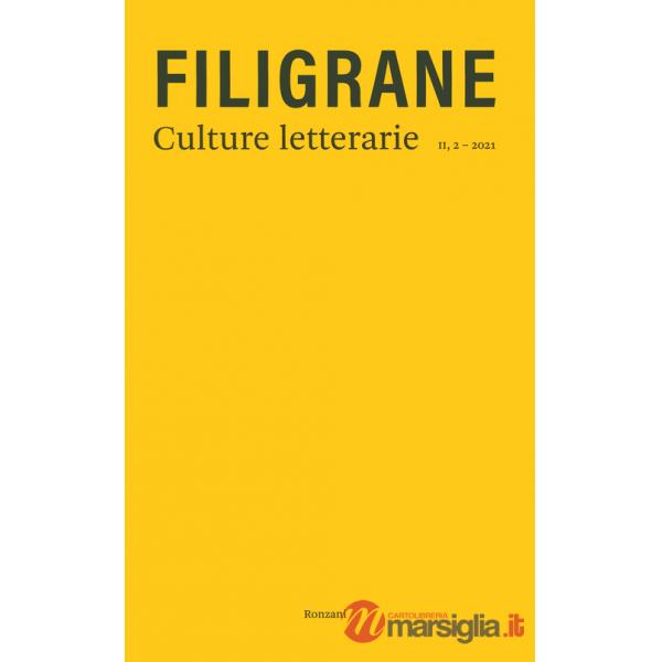 Filigrane. Culture letterarie (2021). Vol. 2: Forme e materie del libro