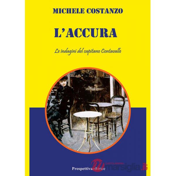Accura. Le indagini del capitano Contavalle (L')