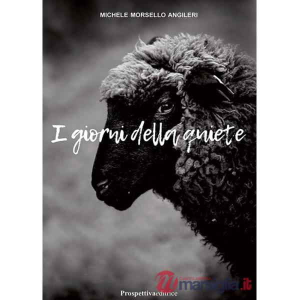 Giorni della quiete (I)