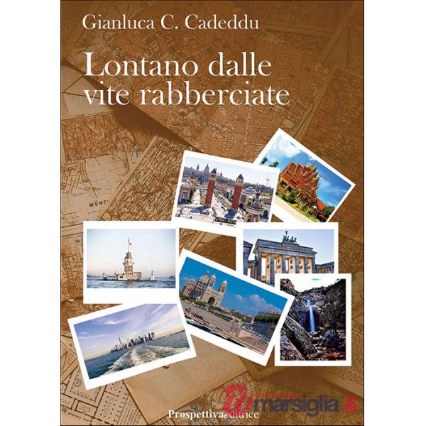 Lontano dalle vite rabberciate