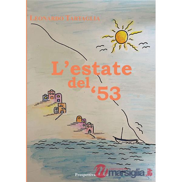 Estate del '53 (L')