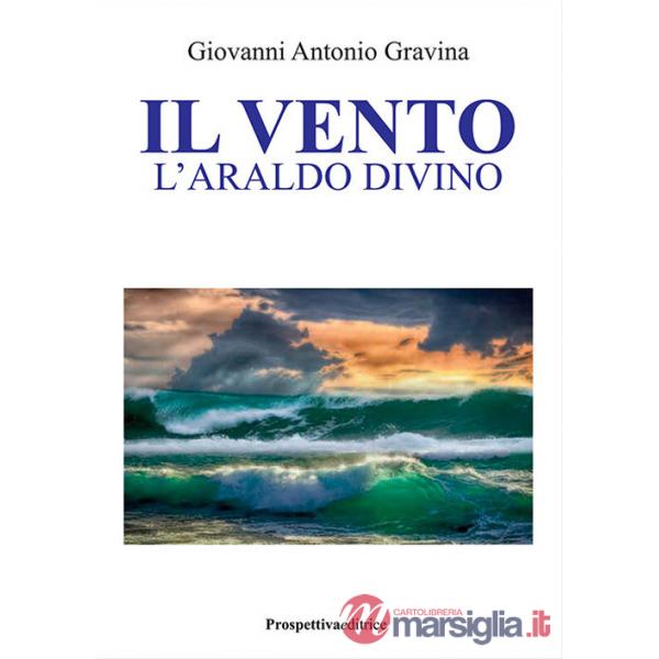 Vento. L'araldo divino (Il)