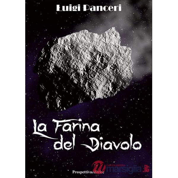 Farina del diavolo (La)