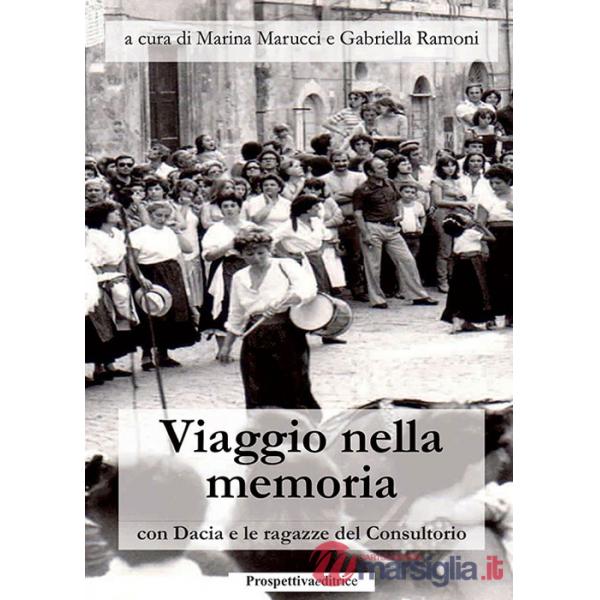 Viaggio nella memoria con Dacia e le ragazze del Consultorio