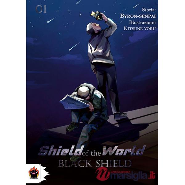 Black shield. Shield of the world. Vol. 1