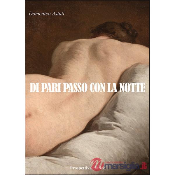 Di pari passo con la notte