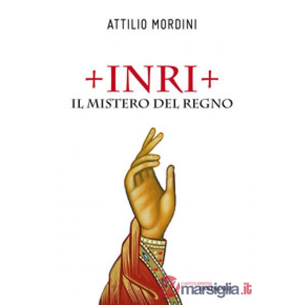 Inri. Il mistero del regno