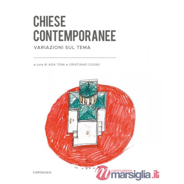 Chiese contemporanee. Variazioni sul tema
