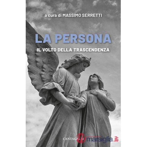 Persona. Il volto della trascendenza (La)