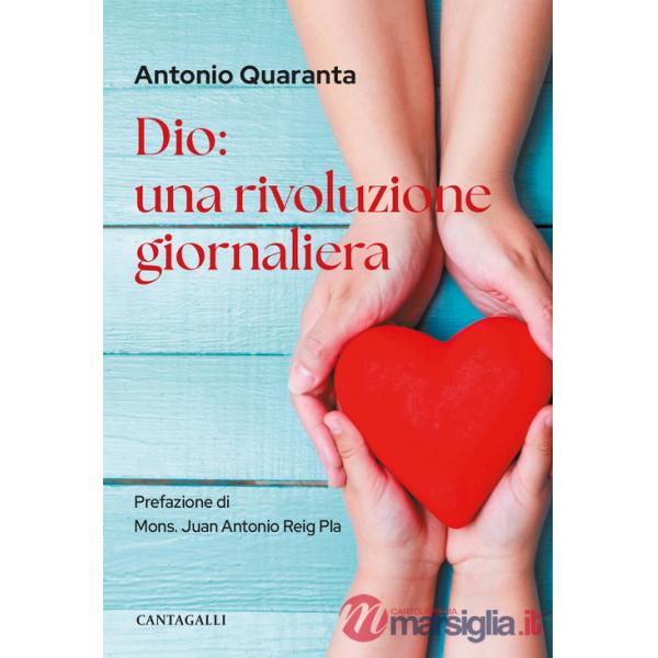 Dio: una rivoluzione giornaliera