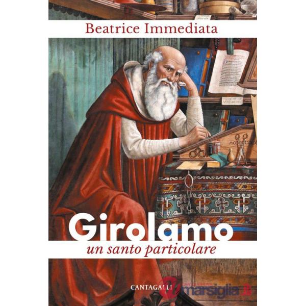 Girolamo. Un santo particolare