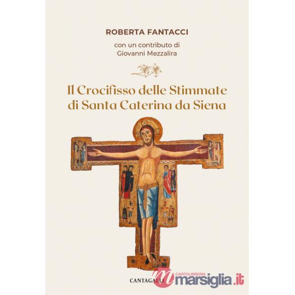 Crocifisso delle stimmate di santa Caterina da Siena (Il)