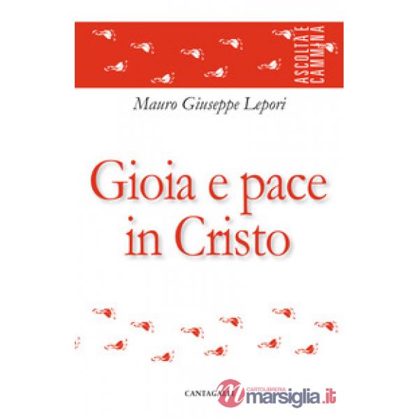 Gioia e pace in Cristo