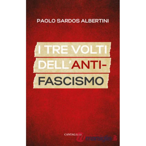 Tre volti dell'antifascismo (I)