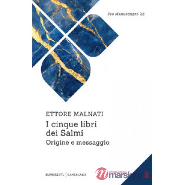 Cinque libri dei Salmi. Origine e messaggio (I)