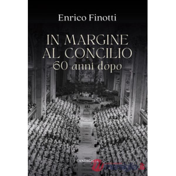 In margine al Concilio. 60 anni dopo