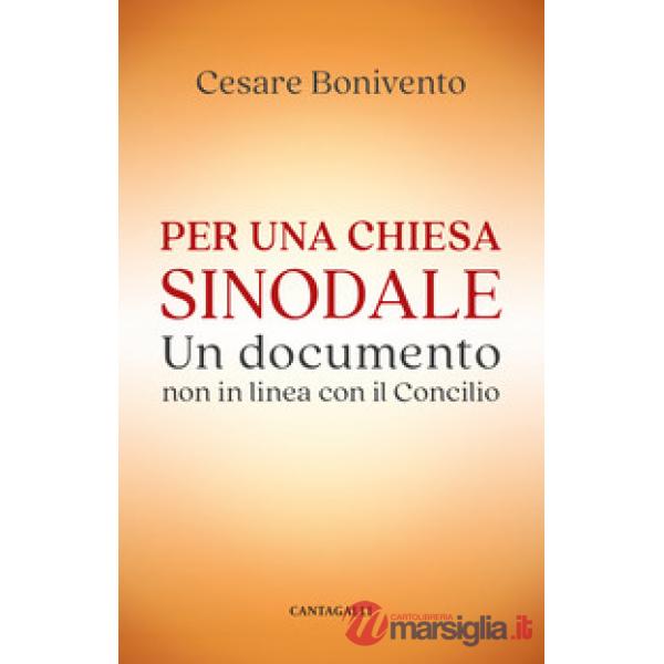 Per una chiesa sinodale. Un documento non in linea con il Concilio
