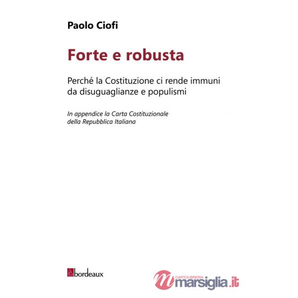 Forte e robusta