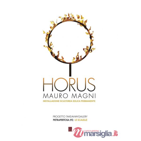 Horus. Ediz. illustrata