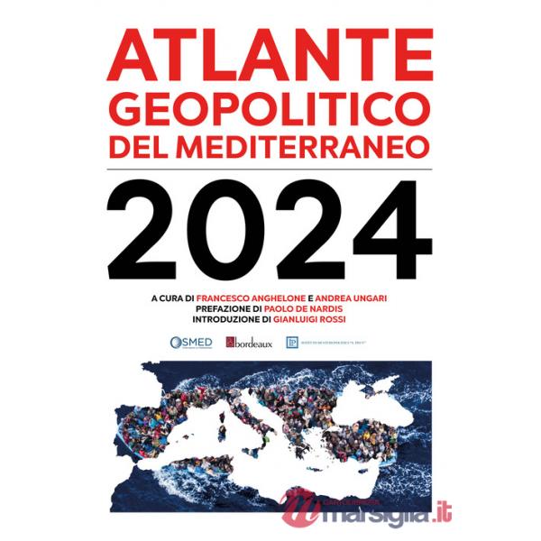 Atlante geopolitico del Mediterraneo 2024