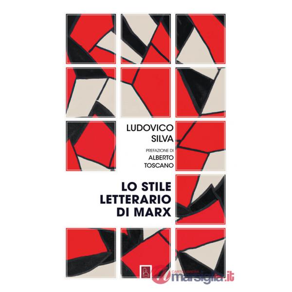 Stile letterario di Marx (Lo)