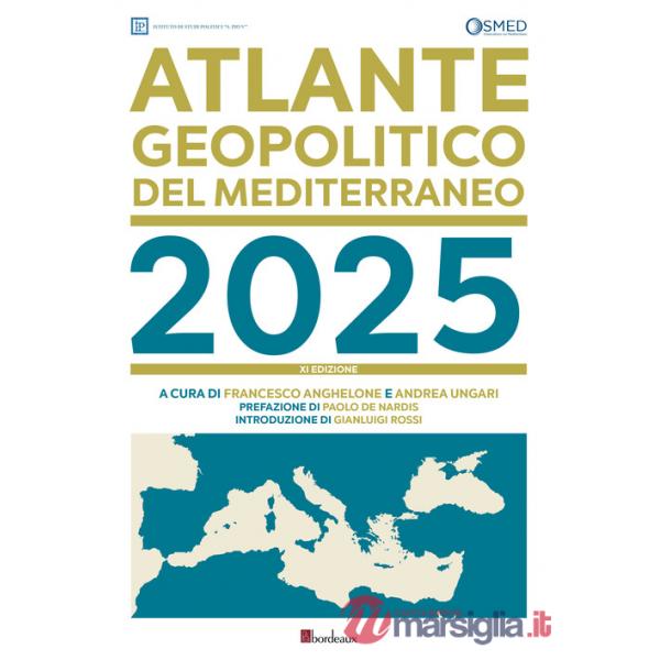 Atlante geopolitico del Mediterraneo 2025