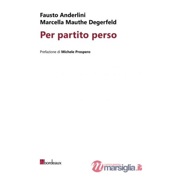 Per partito perso