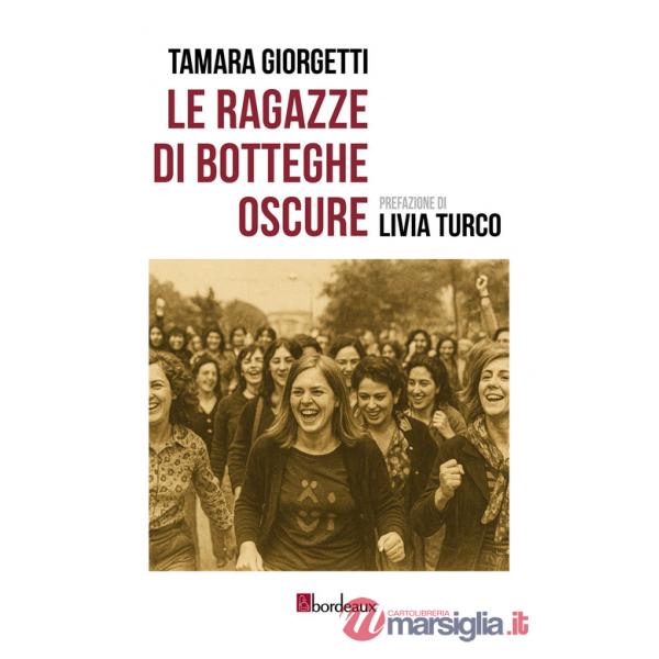 Ragazze di Botteghe Oscure (Le)